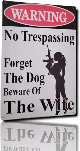Vista 2 de WARNING No Trespassing – Forget About the Dog, Beware of the Wife" - Cartel de metal divertido de 12 x 8 pulgadas para el hogar, patio, garaje