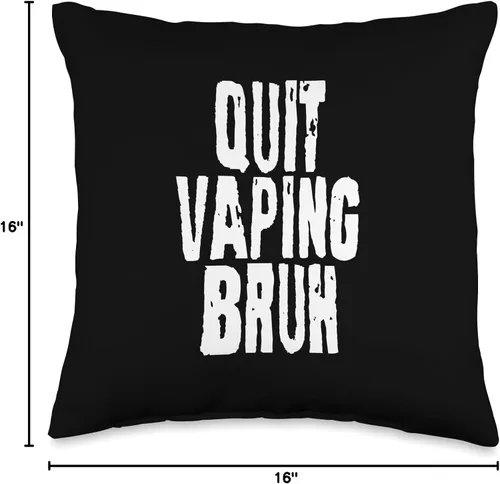Vista 4 de Anti Vape Awareness Quit Vaping Bruh Quit Bruh Funny - Almohada antivape para concientización, 16 x 16 pulgadas, multicolor