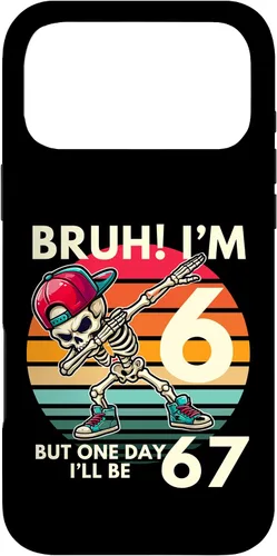 Vista 22 de Bruh I'm 6 But One-Day I'll Be 67 Retro 6th Birthday Kids Case for iPhone XR