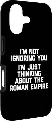 Vista 3 de I'm Not Ignoring You (I'm Thinking About The Roman Empire) Case for iPhone 17
