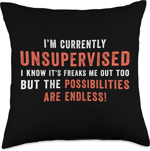 Vista 4 de I'm Currently Unsupervised But The Possibilities Are Endless Throw Pillow