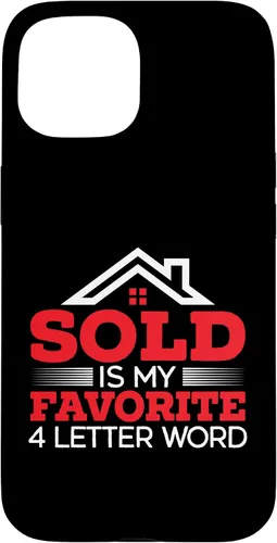Vista 6 de iPhone 16 Sold Is My Favorite 4 Letter Word Real Estate Agent Realtor Case