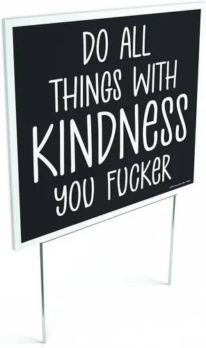 Vista 5 de Honey Dew Gifts, Do All Things With Kindness You Fucker, 9 x 8 pulgadas, mini letreros para patio, letreros de césped con estacas, letreros