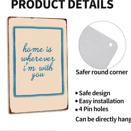 Vista 4 de Póster de metal retro con texto en inglés «Home Is Wherever I'M With You» para garaje, hombre, cueva, baño, dormitorio, granja, inspirador, arte