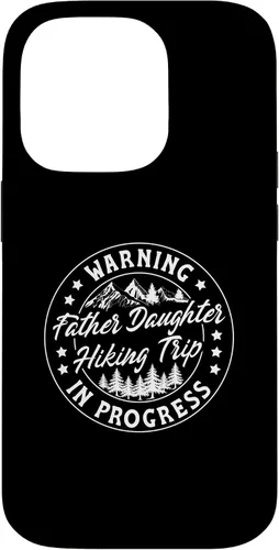 Vista 17 de Warning Father Daughter Hiking Trip in Progress Case for iPhone 17