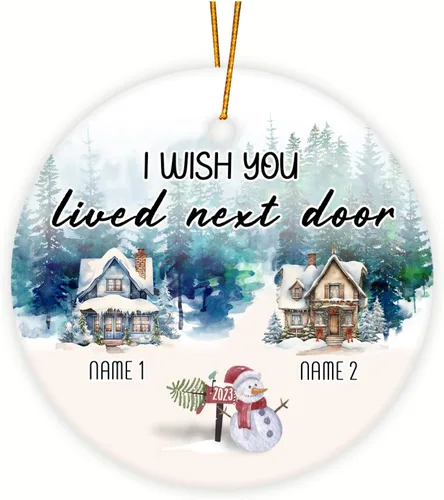 Vista 12 de Adorno personalizado de la amistad, adorno de Navidad con texto en inglés "I Wish You Lived Next Door", adornos de Navidad personalizados para Larga