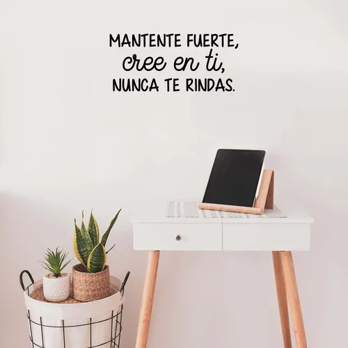 Vista 2 de Vinilo decorativo para pared, mantente fuerte Cree En Ti Nunca Te Rindas/Stay Strong Believe in You Never Give Up - 9 x 20 pulgadas, calcomanía