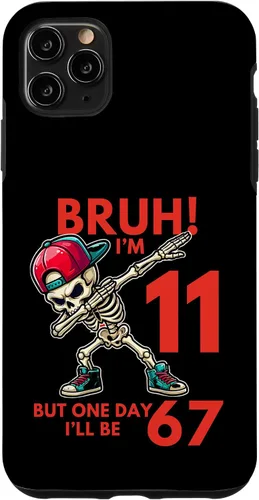 Vista 13 de Bruh I'm 11 But One-Day I'll Be 67 Retro 11th Birthday - Carcasa para iPhone 17