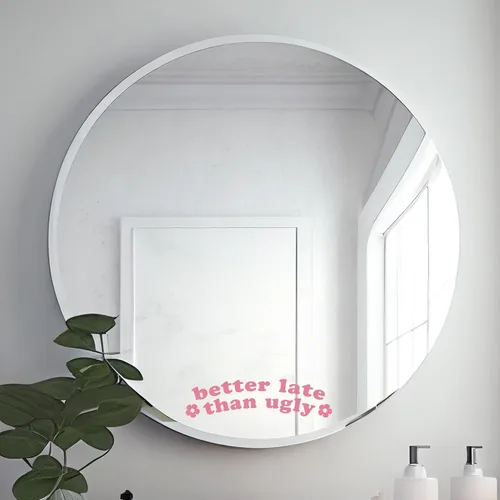 Vista 2 de OFlyDesigns 2 calcomanías de vinilo Better Late Than Ugly para dormitorio universitario, espejo para decoración de habitación de niñas, espejo