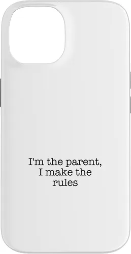 Vista 4 de I'm the parent, I make the rules Case for iPhone 16