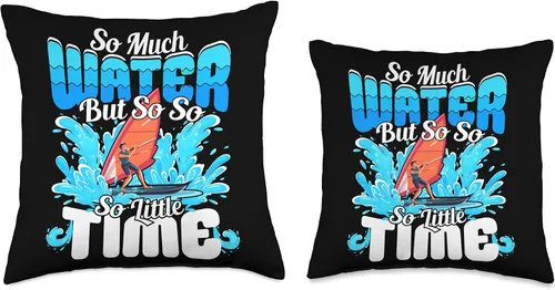 Vista 3 de Windsurf Trends And Surfer Sayings So Much Water But So Little Time-Windsurfing Throw Pillow, 16x16, Multicolor