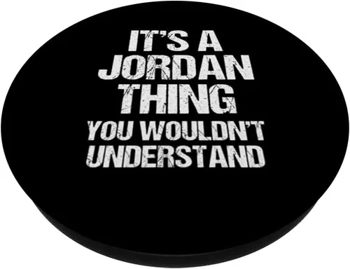 Vista 2 de It's A Jordan Thing (You Wouldn't Understand) - Funny Jordan PopSockets Standard PopGrip