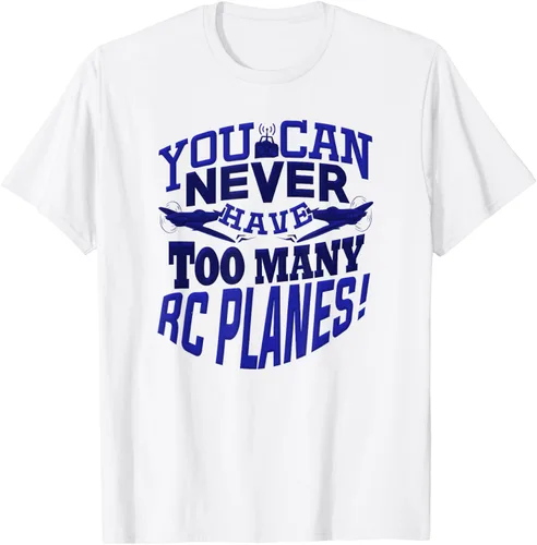 Vista 46 de RC Plane You Can Never Have Too Many RC Aviones Hobby Lover - Camiseta, gris, S