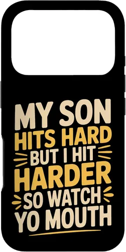 Vista 29 de My Son Hits Hard But I Hit Harder So Watch Yo Mouth - Case for iPhone XR