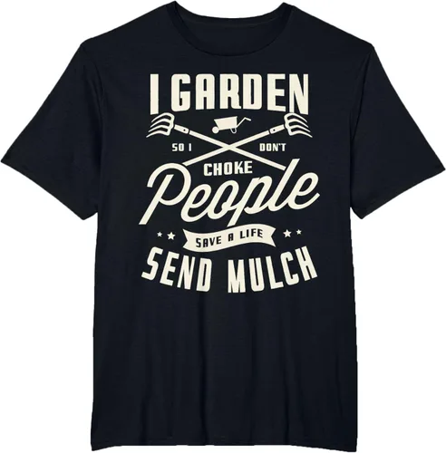 Vista 28 de I garden so I don't choke People save Life spend mulch T-Shirt, Negro