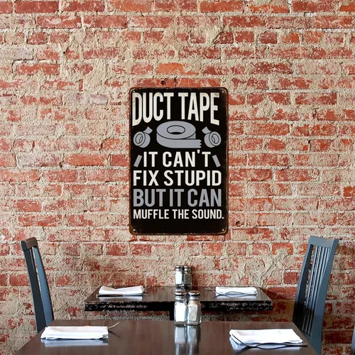 Vista 7 de Duct Tape It Can't Fix Stupid But It Can Muffle The Sound Retro Aluminum Metal Signs Wall Decoration 8X12 Inches for Kitchen Bar Room Bedroom