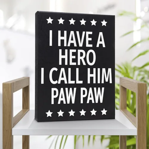 Vista 3 de JennyGems Regalos de papaya, letrero de madera con texto en inglés "I Have a Hero I Call Him Paw Paw Paw", regalo para papaya, decoración