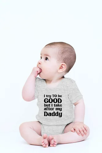 Vista 6 de Crazy Bros Tee's Traje de bebé con texto en inglés "I Try To Be Good, Take After My Daddy", ropa para recién nacido, unisex