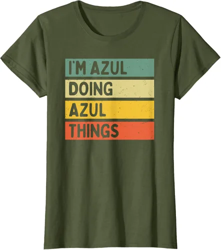 Vista 48 de Camiseta divertida con cita personalizada con texto en inglés "I'm Azul Doing Azul Things