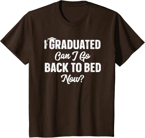 Vista 36 de Graduation Gift For Her Camiseta I Graduated Can I Go Back To Bed Now, Negro