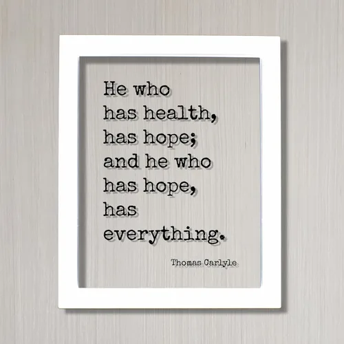 Vista 2 de The Burnt Branch Thomas Carlyle - Floating Quote - He who has health has hope has everything - Hard Work Motivation Progress Inspiration Workout
