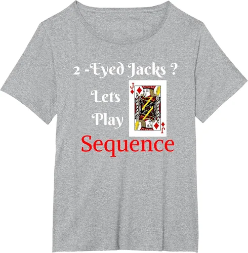 Vista 11 de I Have 2-Eyed Jacks Lets Play A Card Board Game T-Shirt Fun T-Shirt
