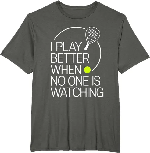 Vista 5 de Camiseta de tenis de pádel I Play Better When No One is Watching