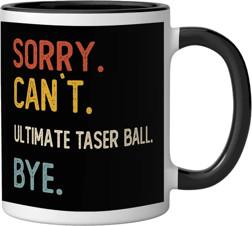 Vista 2 de Sorry Can't Ultimate Taser Bye Shirts Ultimate Taser Lovers Ceramic Mug, Black/White, 11oz