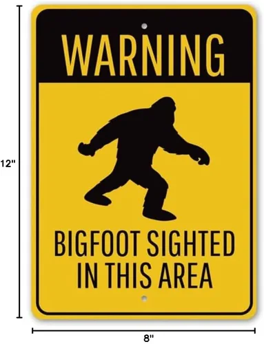 Vista 5 de Warning: Bigfoot Sighted in This Area, Road and Path Warning Sign, Bigfoot Sighting Warning Aluminum Sign - 8" x 12