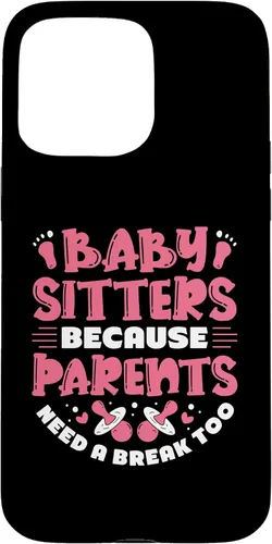 Vista 31 de Babysitters Because Parents Need - Babysitter Babysitting Case for iPhone 17