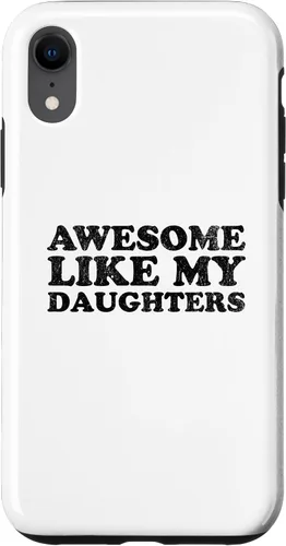 Vista 25 de Awesome Like My Daughters Funny for Mom or Dad Parent Case for iPhone 16