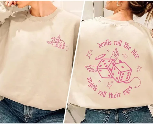 Vista 4 de Devils Roll The Dice Angels Roll Their Eyes Sudadera con cuello redondo para mujer