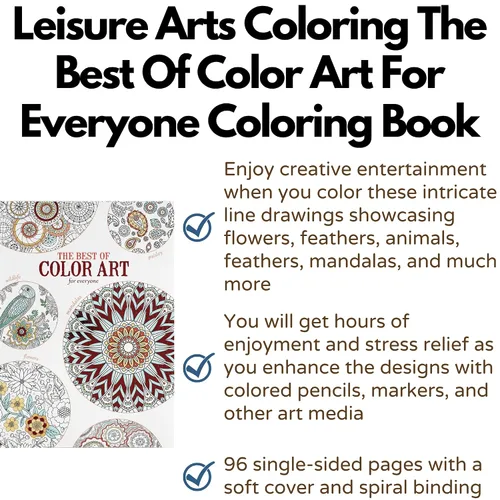 Vista 2 de Leisure Arts The Best Of Color Art For Everyone Adult Coloring Book For Women And Men, 8.5" X 10.75" - Over 90 Designs - Stress Relieving Adult