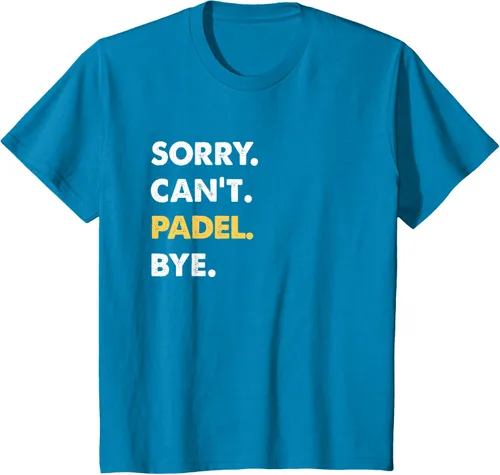 Vista 53 de Sorry Can't Padel Bye Funny Camiseta de Padel, Negro