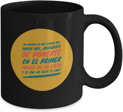 Vista 2 de Taza de Cafe Primer Vaso, taza de téa Mate Copa divertidas, tazas personalizadas, taza de café inspiradoras, taza con mensajes positivos., 11onza
