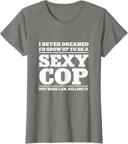 Vista 13 de I never dreamed to ID grow up to be a sexy poli polisman tee T-Shirt Negro