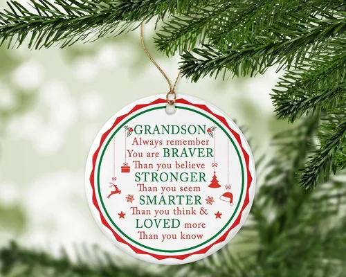 Vista 3 de Adorno de Navidad para nieto – Always Remember You are Braver Stronger Smarter – Regalo inspirador motivacional de la abuela y el abuelo