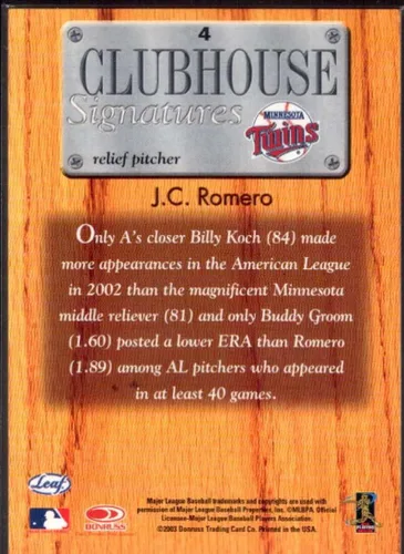 Vista 2 de J.C. Romero Card 2003 Leaf Clubhouse Signatures Bronze #4