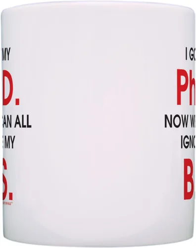 Vista 4 de Graduation Gift Got My Ph. D. Now We Can Ignore My B.S. Gift Taza de café de cerámica de 11 oz
