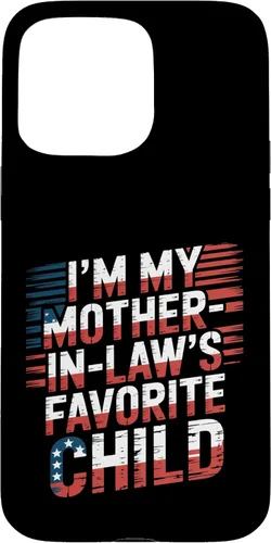 Vista 31 de Cool Im My Mother in Law Favorite Child Funny Parent Patriot Case for iPhone 16