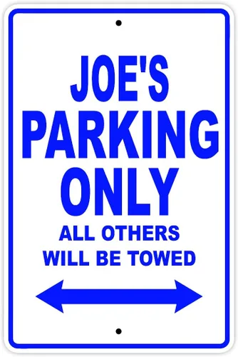 Vista 4 de Letrero de aluminio con texto en inglés «Joe's Parking Only All Others Will Be Towed Name» Black