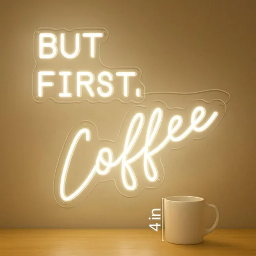 Vista 5 de Letrero de neón "But First Coffee" para decoración de pared, de 17 * 16 pulgadas, LED blanco cálido regulable con adaptador de corriente de 12V