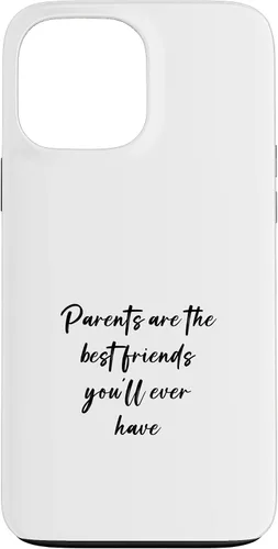 Vista 25 de iPhone 16 Parents are the best friends you'll ever have Case