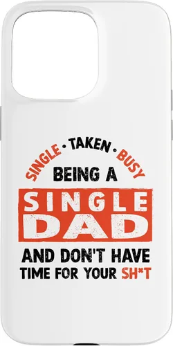 Vista 31 de Single Dad Design for Divorced Dads - Being A Single Dad Case for iPhone 17