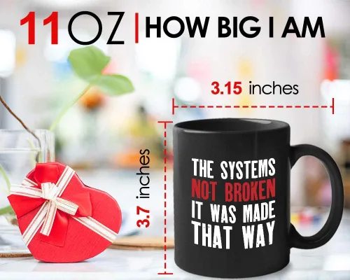 Vista 6 de Taza de café político – The Systems Not Broken – Police Police Police Democrática Política Capitalismo Liberalista Para Mujeres Hombres Bestfriend