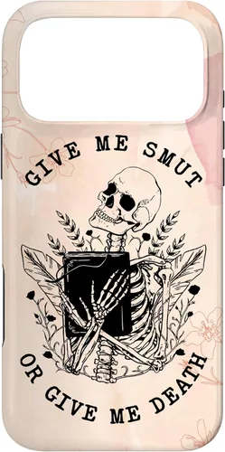 Vista 22 de iPhone 16 Romance Book Lover Smut Reader Give Me Smut Or Give Me Death Case