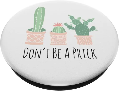 Vista 2 de Cactus Don't Be A Prick Funny Western Succulent Cactus PopSockets PopSockets intercambiables PopGrip