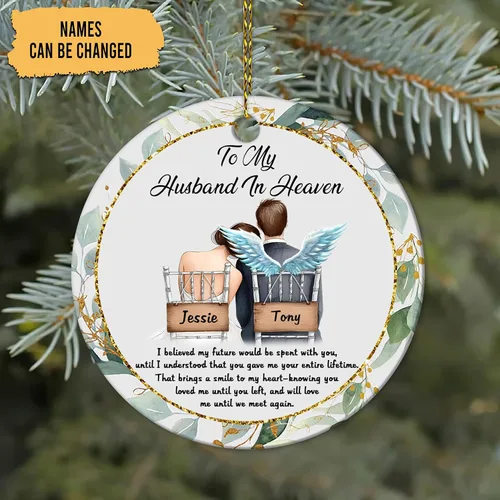Vista 2 de HYTURTLE Adorno de Navidad personalizado de condolencias conmemorativas para la pérdida familiar del amado esposo – To My Husband in Heaven Till The