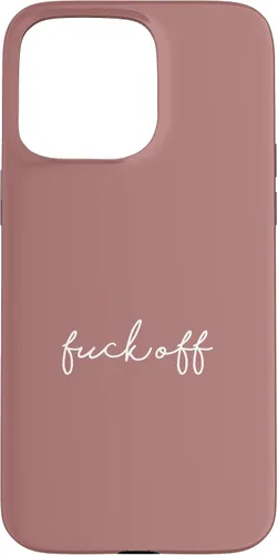 Vista 31 de Funda para iPhone 16 Dusty Rose Fuck Off Divertida manuscrita a mano con refranes sarcásticos groseros