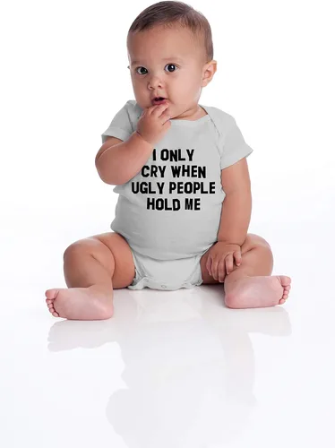 Vista 4 de I Only Cry When Ugly People Hold Me - Divertido body esencial para bebé - Ropa para bebé recién nacido